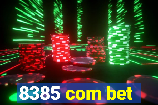 8385 com bet